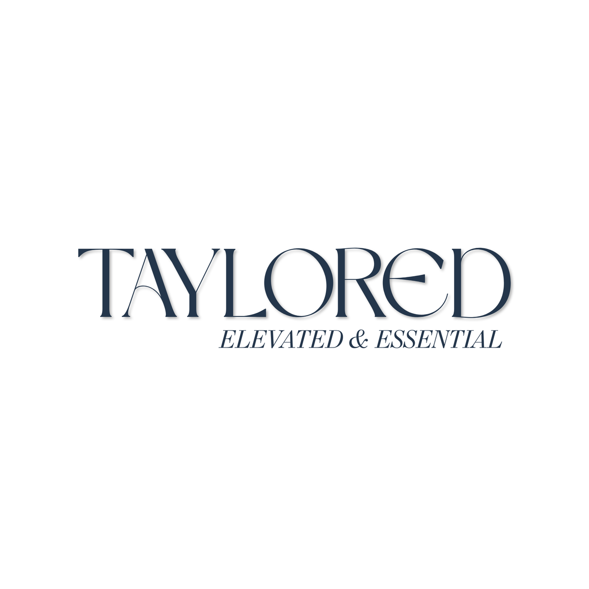 TAYLORED